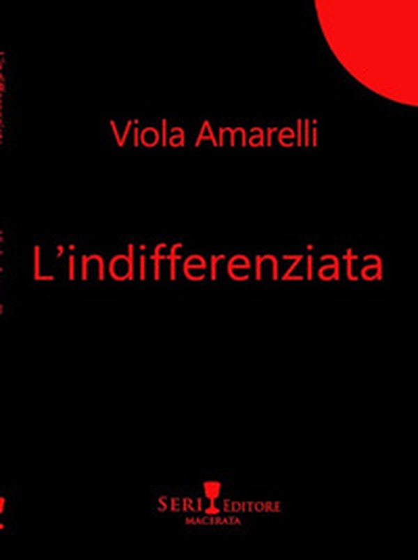 L'indifferenziata - Librerie.coop L'indifferenziata - Librerie.coop