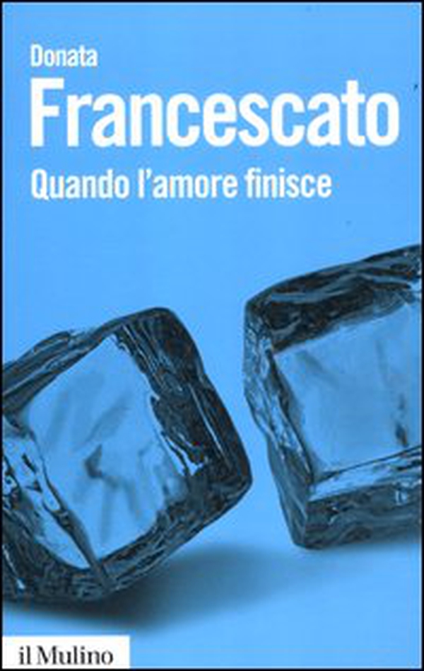 Quando l'amore finisce - Librerie.coop Quando l'amore finisce - Librerie.coop