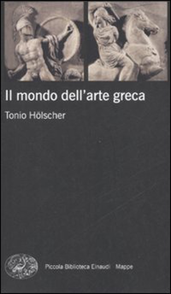 Il mondo dell'arte greca - Librerie.coop Il mondo dell'arte greca - Librerie.coop