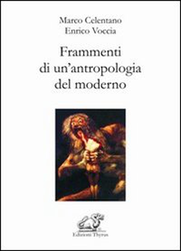 Frammenti di un'antropologia del moderno - Librerie.coop Frammenti di un'antropologia del moderno - Librerie.coop
