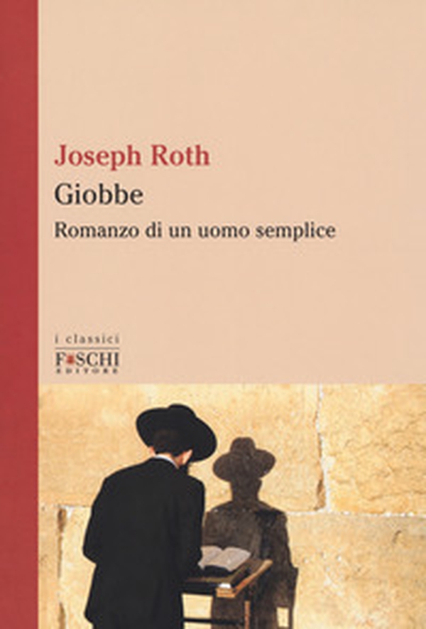 Giobbe. Romanzo di un uomo semplice - Librerie.coop Giobbe. Romanzo di un uomo semplice - Librerie.coop