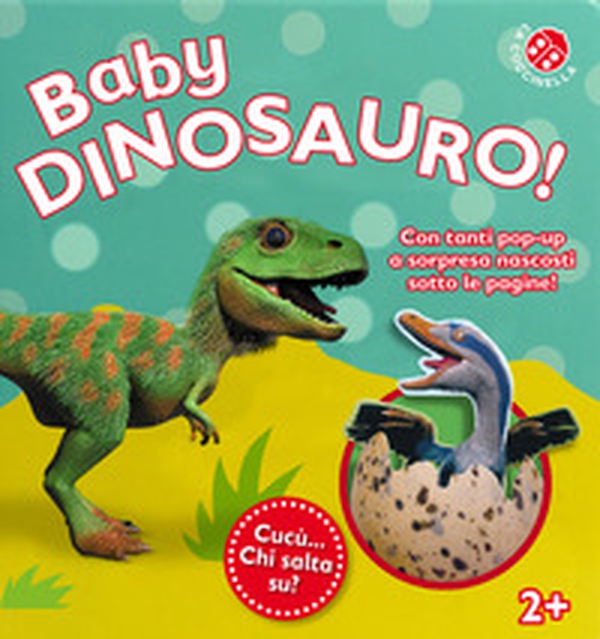 Baby dinosauro. Cucù... chi salta su? Libro pop-up - Librerie.coop Baby dinosauro. Cucù... chi salta su? Libro pop-up - Librerie.coop