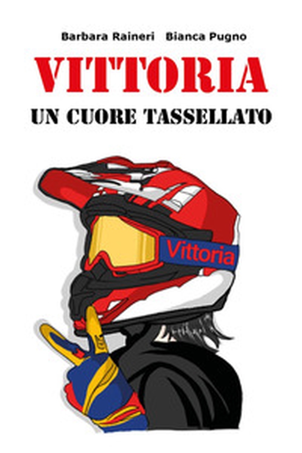 Vittoria. Un cuore tassellato - Librerie.coop Vittoria. Un cuore tassellato - Librerie.coop