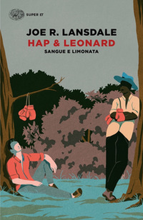 Sangue e limonata. Hap & Leonard - Librerie.coop Sangue e limonata. Hap & Leonard - Librerie.coop