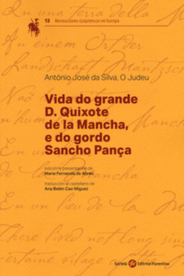 Vida do grande D. Quixote de la Mancha, e do gordo Sancho Pança - Librerie.coop Vida do grande D. Quixote de la Mancha, e do gordo Sancho Pança - Librerie.coop
