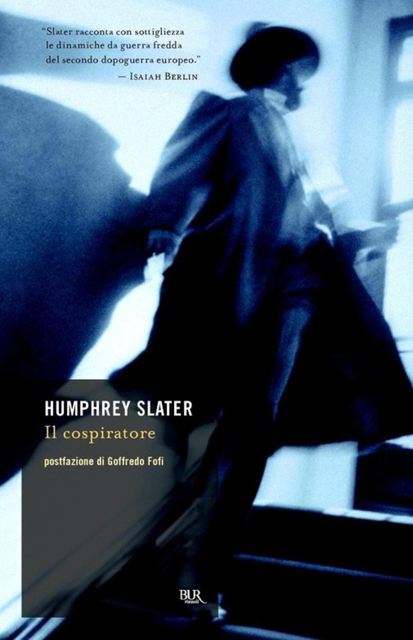 Il cospiratore - Librerie.coop Il cospiratore - Librerie.coop