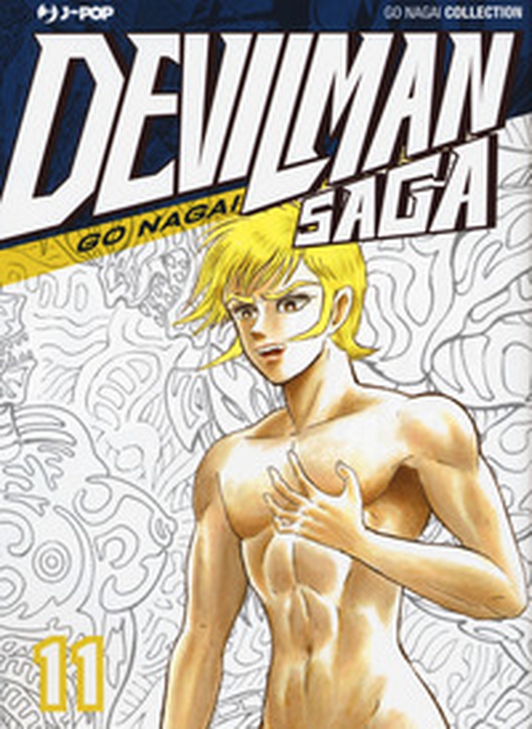 Devilman saga - Librerie.coop Devilman saga - Librerie.coop