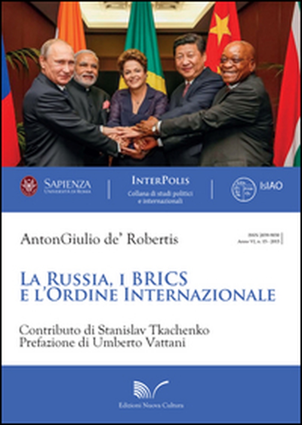 La Russia e i Brics e l'ordine internazionale - Librerie.coop La Russia e i Brics e l'ordine internazionale - Librerie.coop