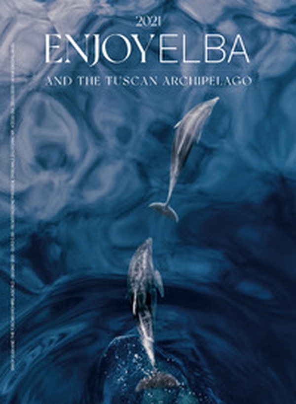 Enjoy Elba & The Tuscan Arcipelago - Librerie.coop Enjoy Elba & The Tuscan Arcipelago - Librerie.coop