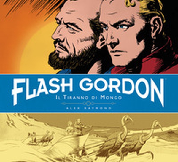 Il tiranno di Mongo. Flash Gordon - Librerie.coop Il tiranno di Mongo. Flash Gordon - Librerie.coop