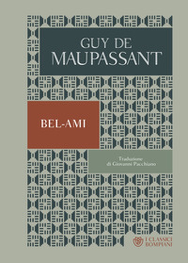 Bel Ami - Librerie.coop Bel Ami - Librerie.coop