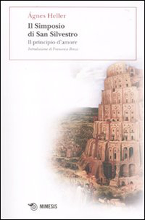 Il simposio di San Silvestro. Il principio d'amore - Librerie.coop Il simposio di San Silvestro. Il principio d'amore - Librerie.coop