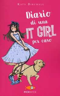 Diario di una It Girl per caso - Librerie.coop