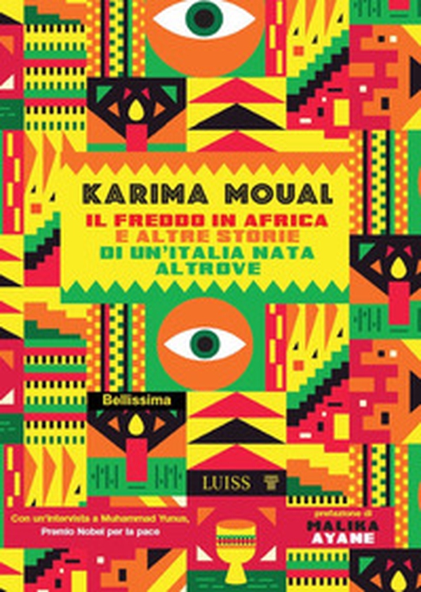 Il freddo in Africa e altre storie di un'Italia nata altrove - Librerie.coop Il freddo in Africa e altre storie di un'Italia nata altrove - Librerie.coop