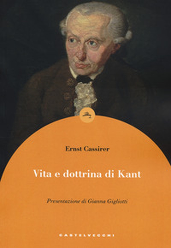 Vita e dottrina di Kant - Librerie.coop Vita e dottrina di Kant - Librerie.coop