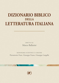 Dizionario biblico della letteratura italiana - Librerie.coop