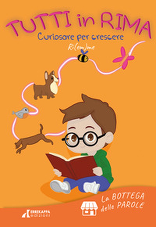 Tutti in rima. Curiosare per crescere. Ediz. multilingue - Librerie.coop Tutti in rima. Curiosare per crescere. Ediz. multilingue - Librerie.coop