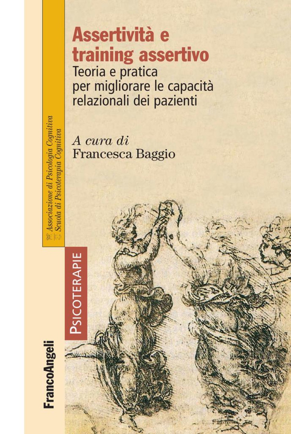 Assertività e training assertivo. Teoria e pratica per migliorare le capacità relazionali dei pazienti - Librerie.coop Assertività e training assertivo. Teoria e pratica per migliorare le capacità relazionali dei pazienti - Librerie.coop