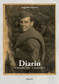 Diario. 30 dicembre 1942-1 ottobre 1945 - Librerie.coop