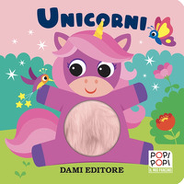 Unicorni. Popi popi - Librerie.coop Unicorni. Popi popi - Librerie.coop