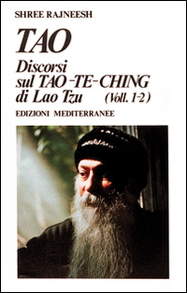 Tao. Discorsi dul Tao-Te-Ching di Lao Tzu (1-2) - Librerie.coop Tao. Discorsi dul Tao-Te-Ching di Lao Tzu (1-2) - Librerie.coop