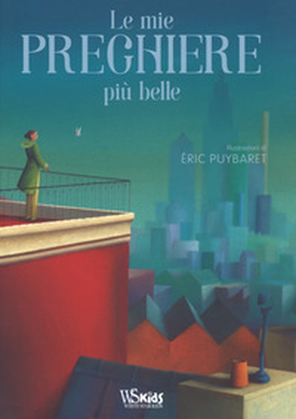 Le mie preghiere più belle - Librerie.coop Le mie preghiere più belle - Librerie.coop