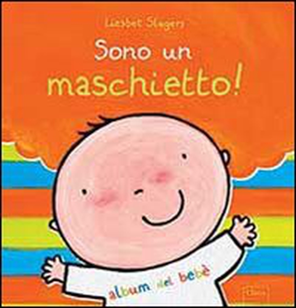 Sono un maschietto! - Librerie.coop Sono un maschietto! - Librerie.coop