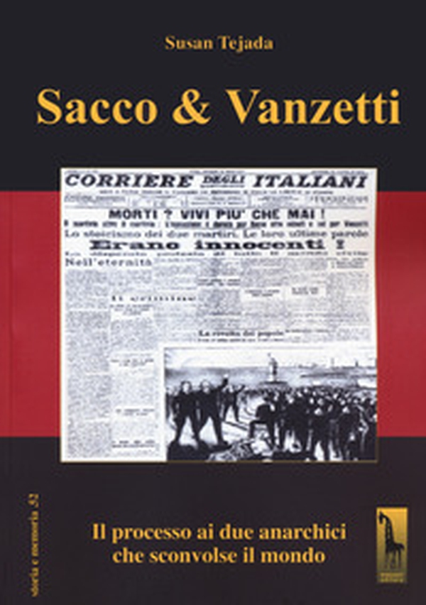 Sacco & Vanzetti. Il processo ai due anarchici che sconvolse il mondo - Librerie.coop Sacco & Vanzetti. Il processo ai due anarchici che sconvolse il mondo - Librerie.coop