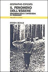 Il fenomeno dell'essere. Fenomenologia e ontologia in Heidegger - Librerie.coop