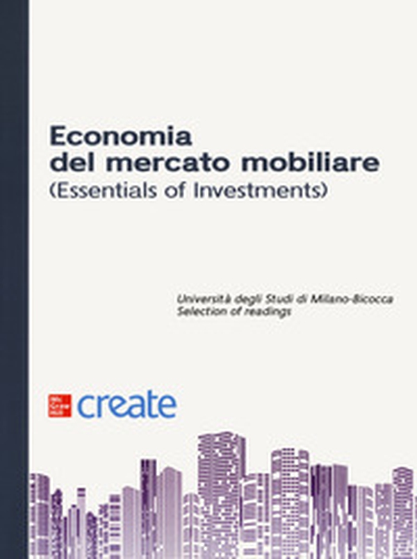 Economia del mercato mobiliare (Essentials of Investments) - Librerie.coop Economia del mercato mobiliare (Essentials of Investments) - Librerie.coop