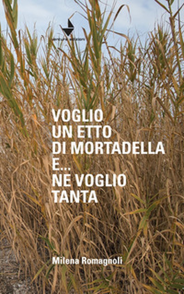 Voglio un etto di mortadella e... ne voglio tanta - Librerie.coop Voglio un etto di mortadella e... ne voglio tanta - Librerie.coop