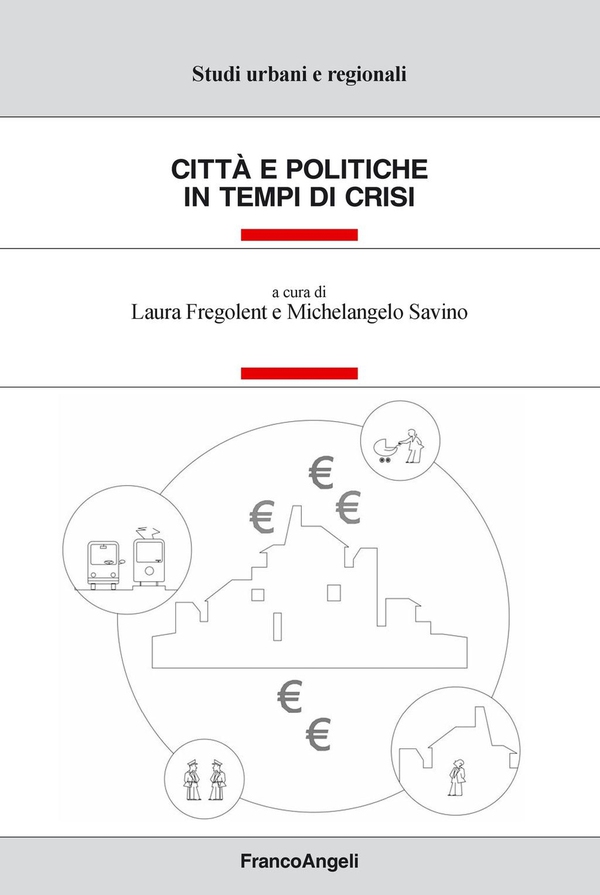 Città e politiche in tempo di crisi - Librerie.coop Città e politiche in tempo di crisi - Librerie.coop