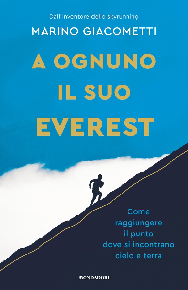 A ognuno il suo Everest - Librerie.coop A ognuno il suo Everest - Librerie.coop