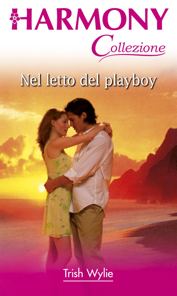 Nel letto del playboy - Librerie.coop Nel letto del playboy - Librerie.coop