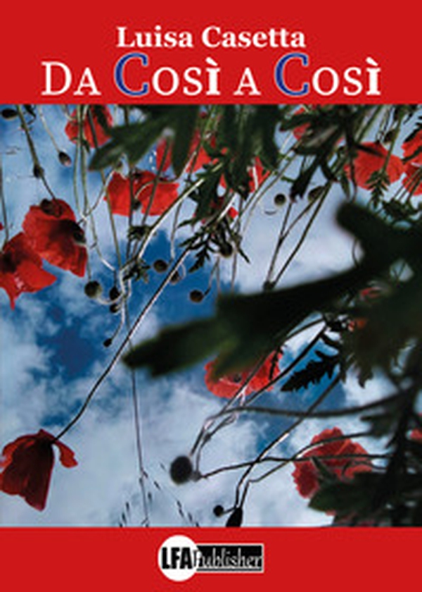 Da così a così - Librerie.coop Da così a così - Librerie.coop