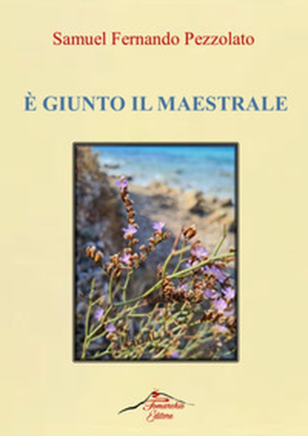 È giunto il maestrale - Librerie.coop È giunto il maestrale - Librerie.coop