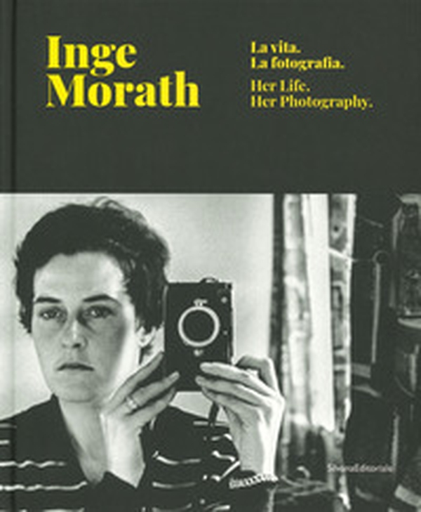 Inge Morath. La vita, la fotografia. Catalogo della mostra (Treviso, 28 febbraio-9 giugno 2019). Ediz. italiana e inglese - Librerie.coop Inge Morath. La vita, la fotografia. Catalogo della mostra (Treviso, 28 febbraio-9 giugno 2019). Ediz. italiana e inglese - Librerie.coop