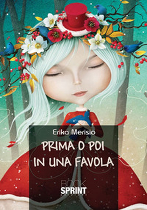 Prima o poi in una favola - Librerie.coop Prima o poi in una favola - Librerie.coop