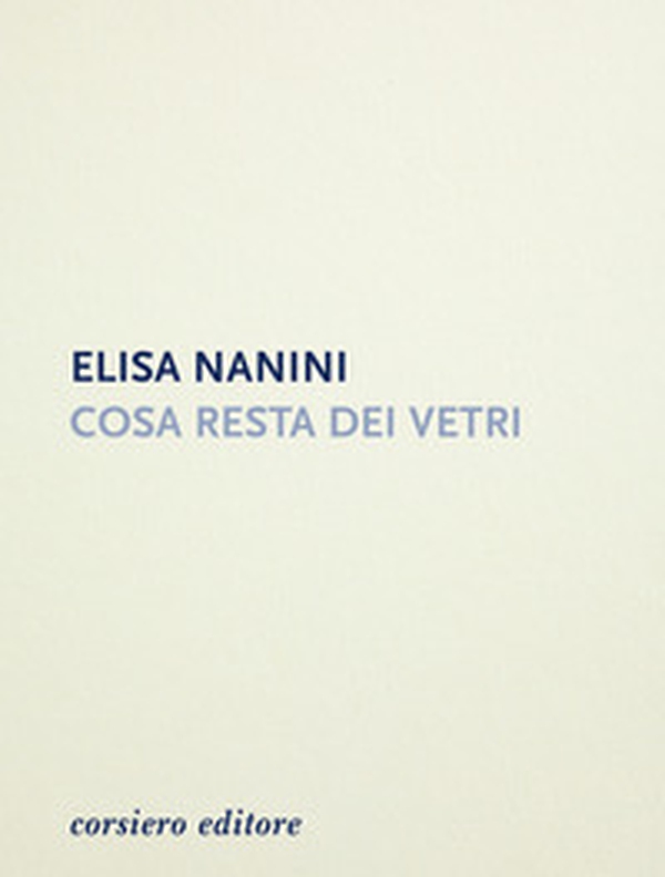 Cosa resta dei vetri - Librerie.coop Cosa resta dei vetri - Librerie.coop