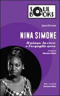 Nina Simone. Il piano, la voce e l'orgoglio nero - Librerie.coop