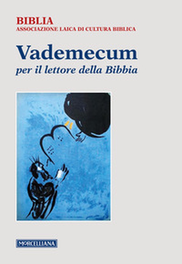 Vademecum per il lettore della Bibbia - Librerie.coop Vademecum per il lettore della Bibbia - Librerie.coop