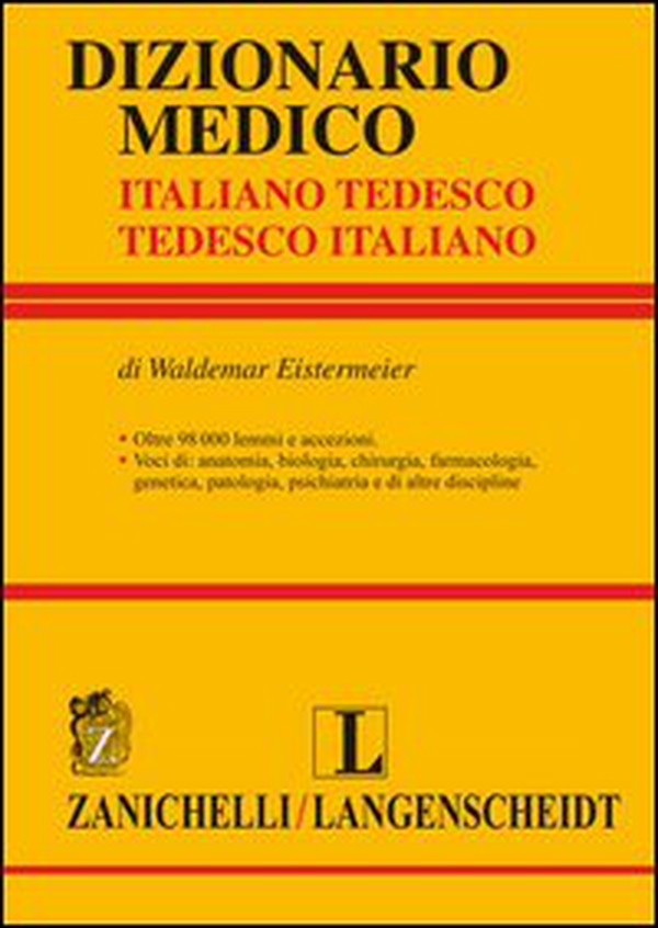 Dizionario medico. Tedesco-italiano, italiano-tedesco - Librerie.coop Dizionario medico. Tedesco-italiano, italiano-tedesco - Librerie.coop