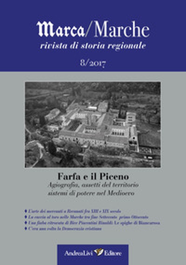 Marca/Marche. Rivista di storia regionale - Librerie.coop Marca/Marche. Rivista di storia regionale - Librerie.coop