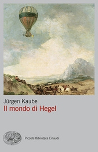Il mondo di Hegel - Librerie.coop