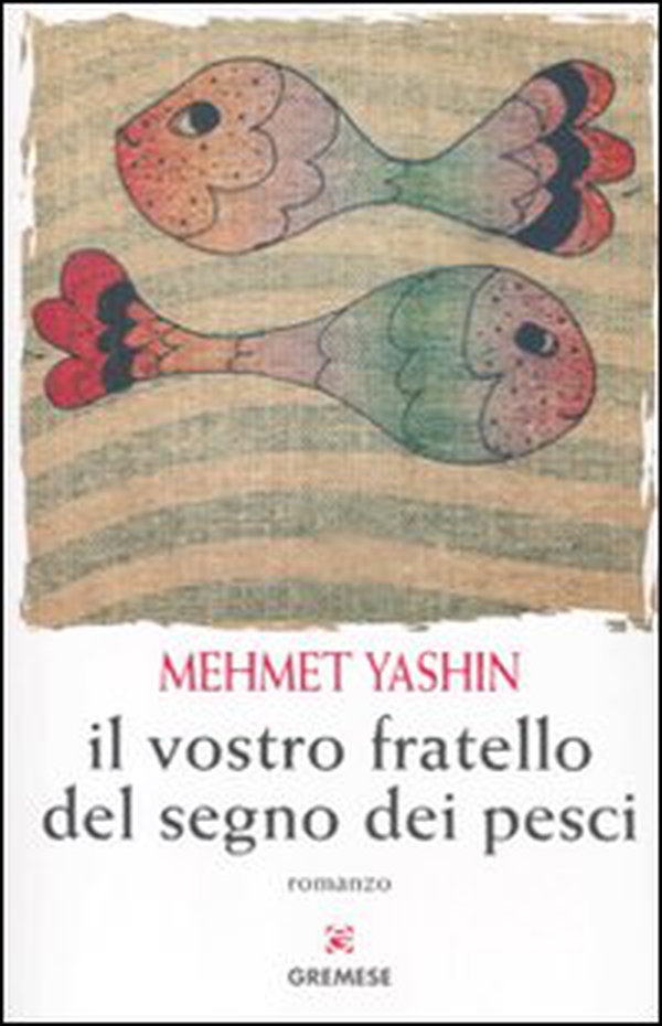 Il vostro fratello del segno dei pesci - Librerie.coop Il vostro fratello del segno dei pesci - Librerie.coop