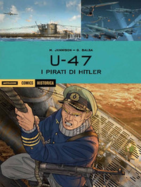 U 47. I pirati di Hitler - Librerie.coop U 47. I pirati di Hitler - Librerie.coop