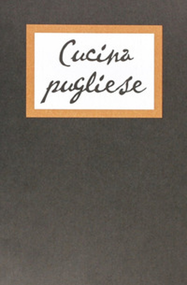 Cucina pugliese fra dominazioni, riti e miti - Librerie.coop Cucina pugliese fra dominazioni, riti e miti - Librerie.coop