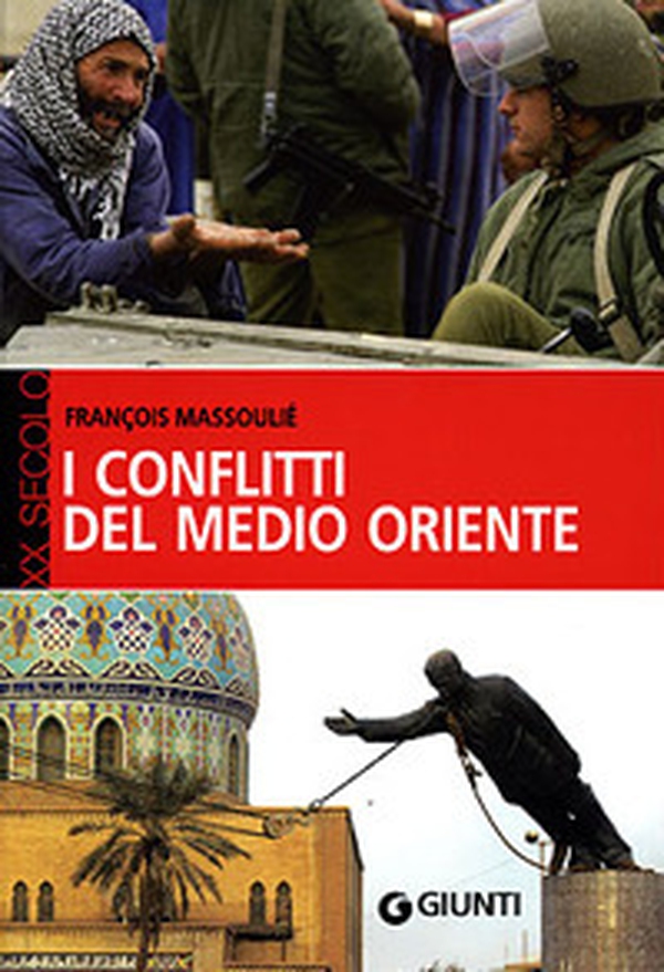 I conflitti del Medio Oriente - Librerie.coop I conflitti del Medio Oriente - Librerie.coop