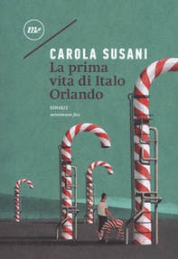 La prima vita di Italo Orlando - Librerie.coop