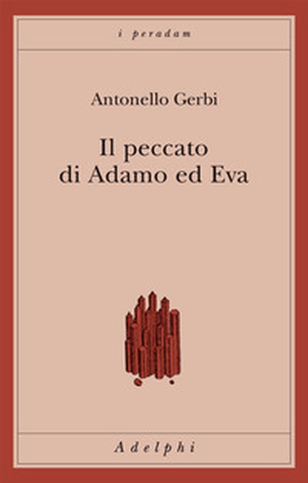 Il peccato di Adamo e Eva. Storia della ipotesi di Beverland - Librerie.coop Il peccato di Adamo e Eva. Storia della ipotesi di Beverland - Librerie.coop